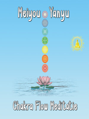 cover image of Chakra Flow Meditatie